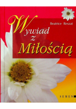 Wywiad z Miłością