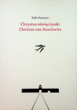 Posmysz chrystus oświęcimski