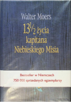 13 1 / 2 życia kapitana Niebieskiego Misia