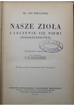 Nasze zioła i leczenie się niemi Ziołolecznictwo 1931 r