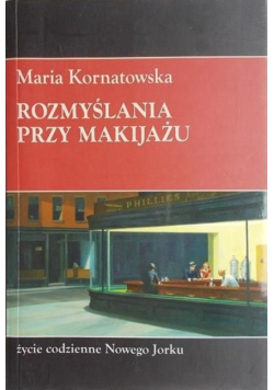 Rozmyślania przy makijażu