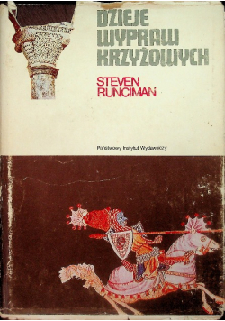 Dzieje wypraw krzyżowych Tom 2