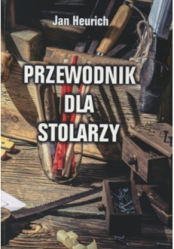 Przewodnik dla stolarzy
