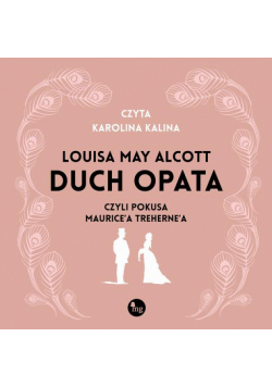 Duch opata, czyli pokusa Maurice’a Treherne’a