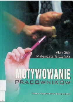 Motywowanie pracowników