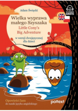 Wielka wyprawa małego Szyszaka Little Cony’s Big Adventure