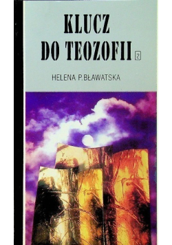 Klucz do Teozofii Tom II