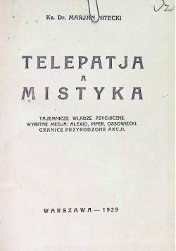 Telepatja a mistyka 1929 r.