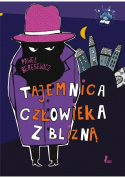 Tajemnica człowieka z blizną