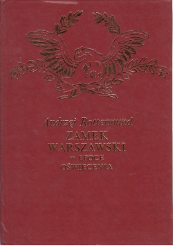 Zamek Warszawski w epoce oświecenia
