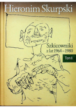 Szkicowniki z lat 1939 - 1964 Tom 2