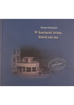 W kawiarni Avion, której nie ma