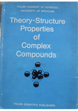 Theory Structure properties of complex compounds