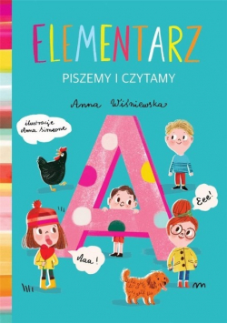 Elementarz. Piszemy i czytamy - Anna Simeone, Anna Wiśniewska