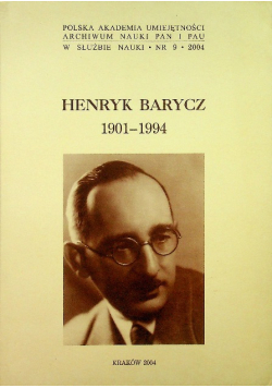 Henryk Barycz 1901 - 1994