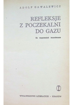 Refleksje z poczekalni do gazu