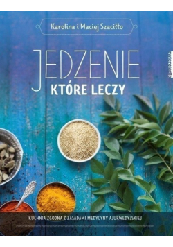 Jedzenie które leczy