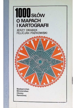 1000 słów o mapach i kartografii