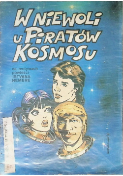 W niewoli u piratów kosmosu