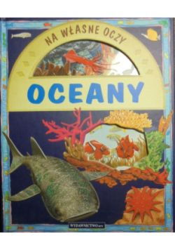 Na własne oczy Oceany