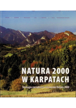 Natura 2000 w Karpatach strategia zarządzania obszarami Natura 2000