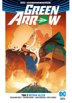 Green Arrow Tom 2 Wyspa Blizn