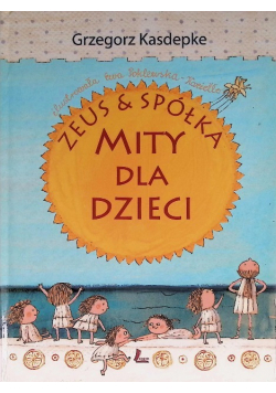 Zeus i spółka Mity dla dzieci