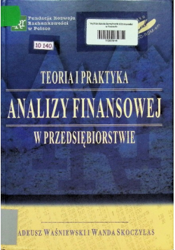 Teoria i praktyka analizy finansowej w przedsiębiorstwie