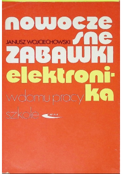 Nowoczesne zabawki elektronika