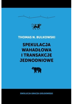 Spekulacja wahadłowa i transakcje jednodniowe