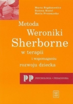 Metoda Weroniki Sherborne w terapii i wspomaganiu rozwoju dziecka