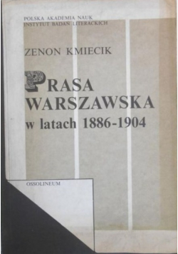 Prasa warszawska w latach 1886 - 1904