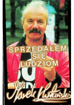 Sprzedałem się ludziom