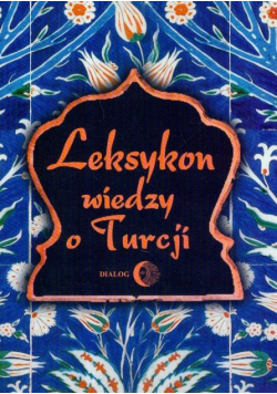 Leksykon wiedzy o Turcji