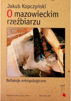 O mazowieckim rzeźbiarzu