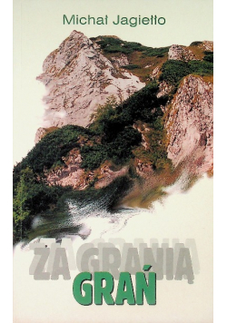 Za granią Grań