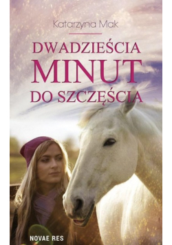 Dwadzieścia minut do szczęścia