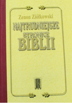 Najtrudniejsze stronice Biblii