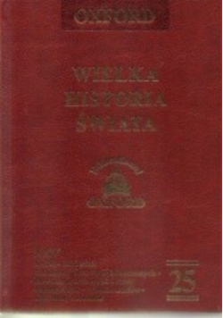 Oxford wielka historia świata 25