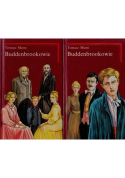 Buddenbrookowie Tom 1 i 2