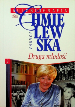 Autobiografia Druga młodość