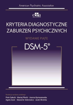 Kryteria diagnostyczne zaburzeń psychicznych DSM-5 Tom 2