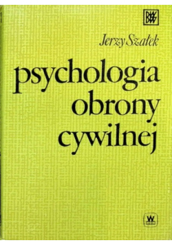 Psychologia obrony cywilnej