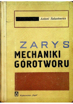 Zarys mechaniki górotworu