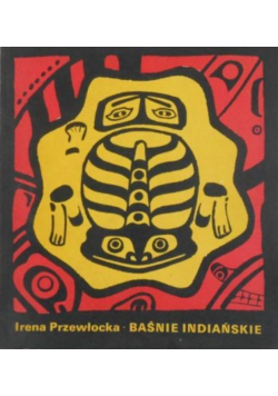 Baśnie Indiańskie