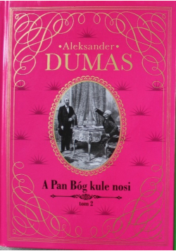 A Pan Bóg kule nosi Tom 2