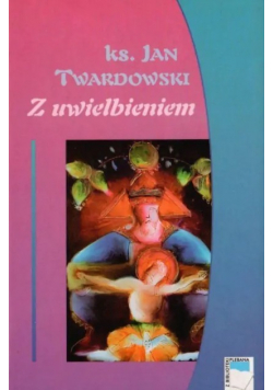 Z uwielbieniem