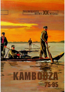 Największe bitwy XX wieku Kambodża 75 - 95