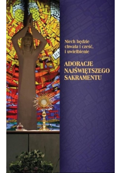 Adoracje Najświętszego Sakramentu