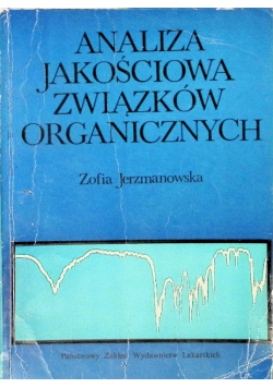 Analiza jakościowa związków organicznych